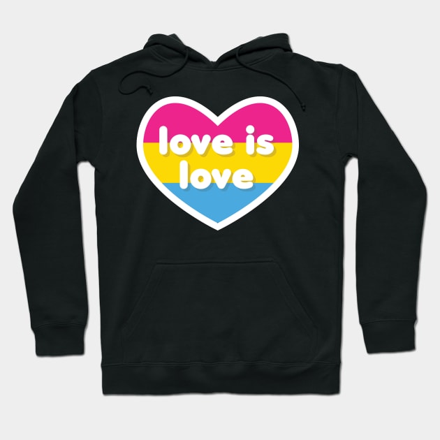 Love is love [Pansexual] Hoodie by deadbeatprince typography